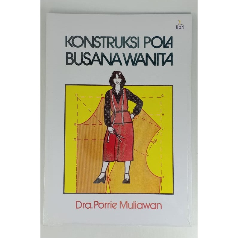 

Konstruksi Pola Busana Wanita