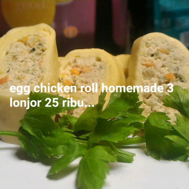 

Egg chicken roll
