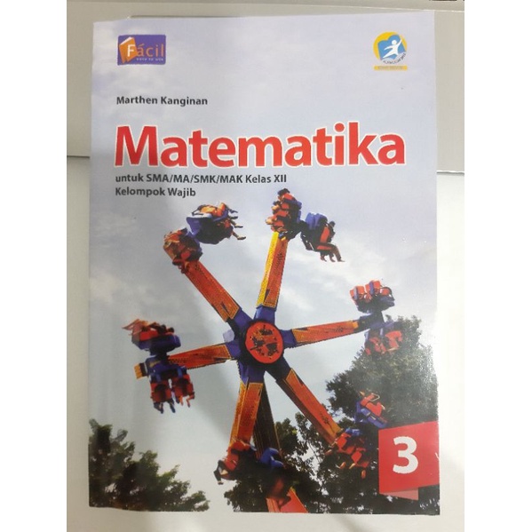 MATEMATIKA KELAS 12 XII SMA 3 FACIL