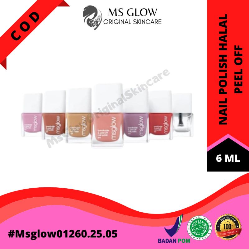 Ms Glow Nail Polish Peel Off Top Coat Bening Shade 01 02 03 04 05 07 Kutek Halal Sholat Ms Glow Orig