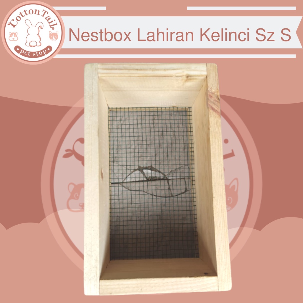 NestBox Atau Kotak Melahirkan Kelinci Ukuran Small - 27 cm x 18cm x 10cm