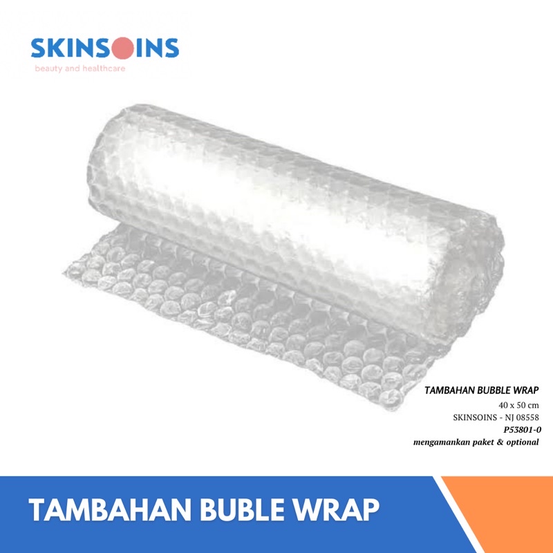 

Tambahan bubble wrap untuk mengamankan paket