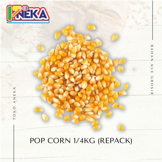 

Pop Corn 1/4kg (Repack)