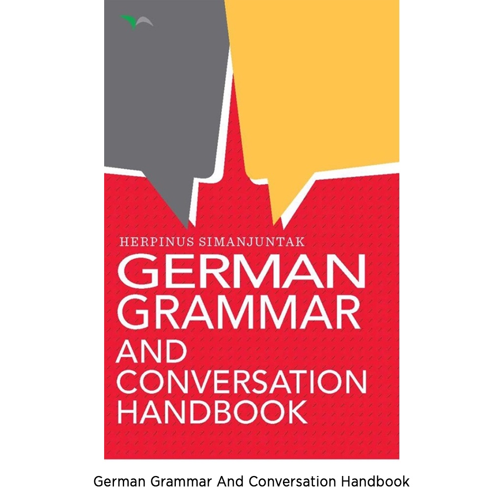Gramedia Bali - German Grammar And Conversation Handbook