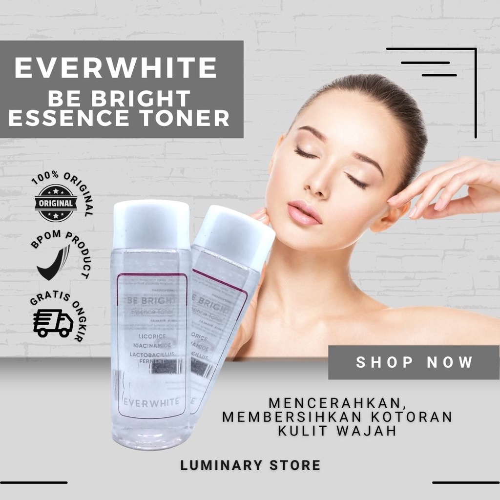 EVERWHITE ESSENCE TONER PEMBERSIH WAJAH BPOM EVER WHITE PERAWATAN WAJAH CLEANSER PERAWATAN KULIT