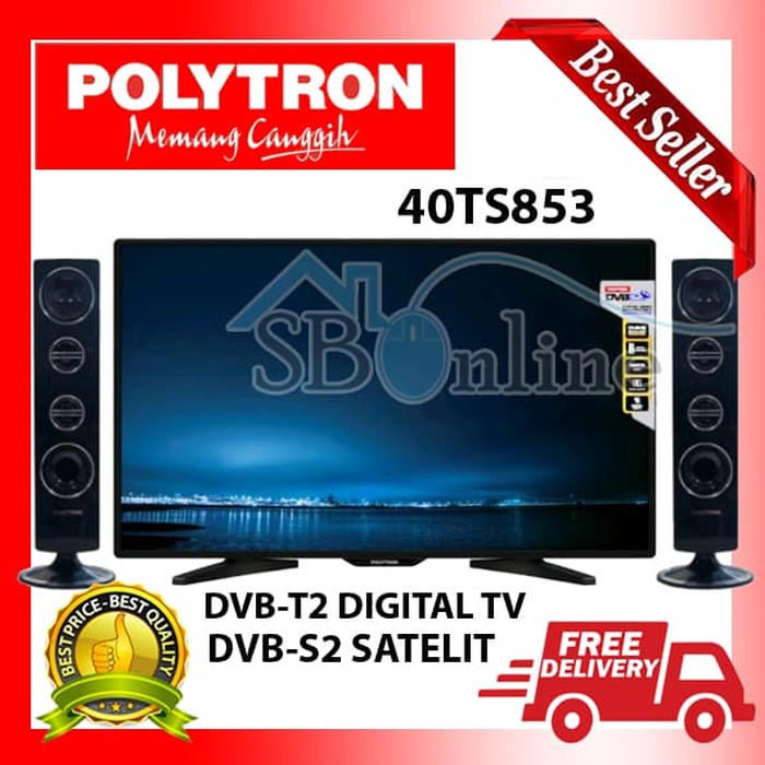 Terlaris TV LED 40 Inch TV Polytron PLD 40TS853 TOWER Speaker DVB T2 DVB S2 Diskon