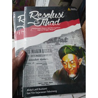 Resolusi Jihad - Abdul Lathif Bustami