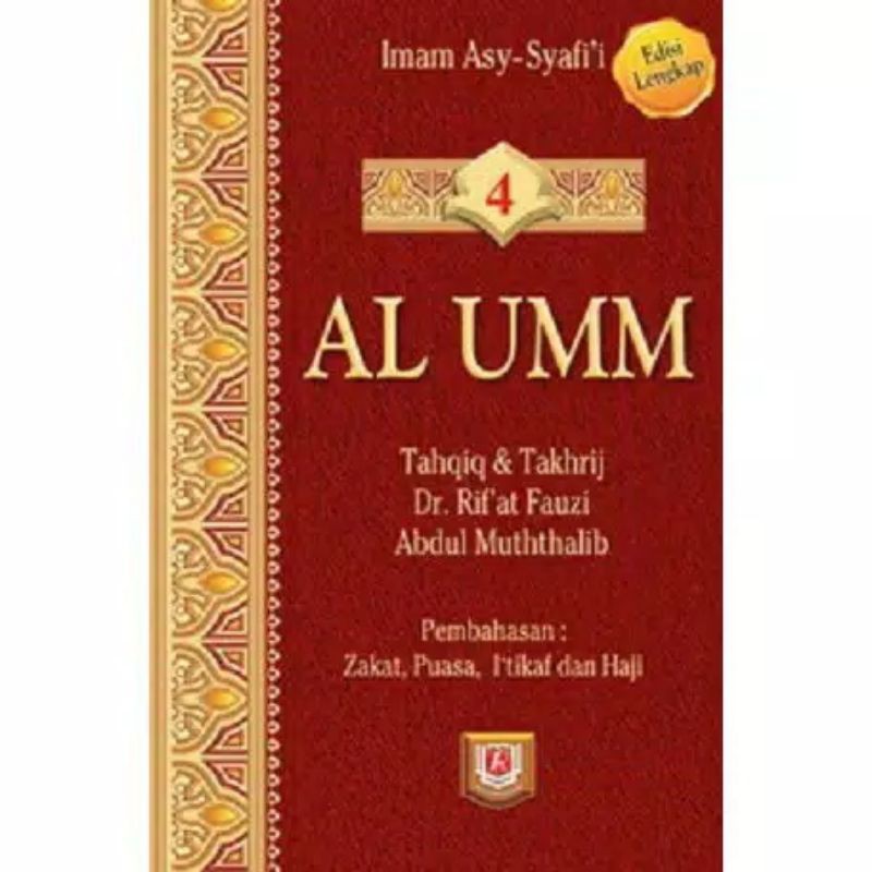 Kitab Al Umm Jilid 4 Edisi Lengkap - ORIGINAL Pustaka Azzam