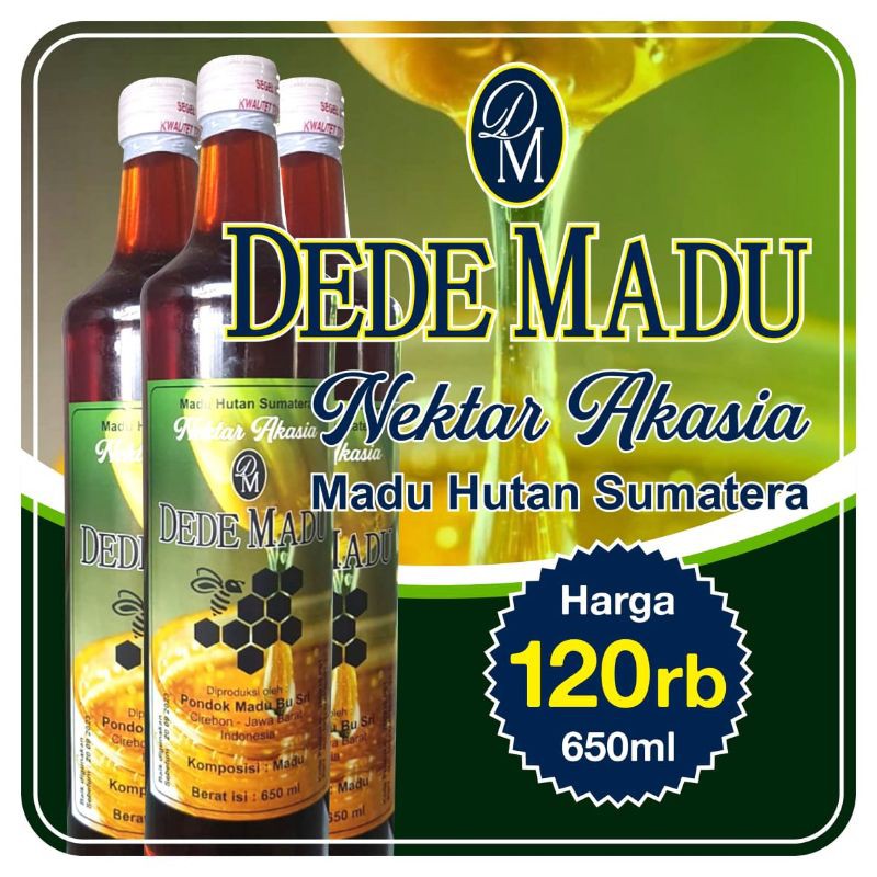 

Dede madu akasia