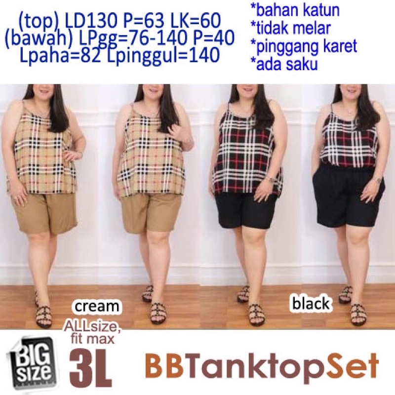 BB Tanktop Set 3L Setelan Wanita Atasan Bawahan Jumbo