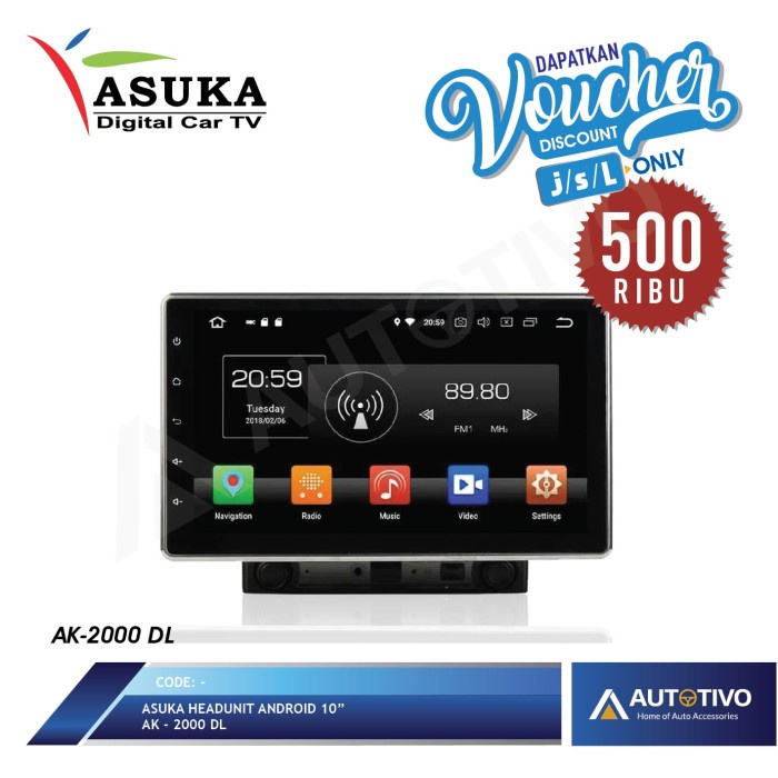 Unit Only Head Unit Android 10 Inch Asuka AK-2000 DL ASUKA