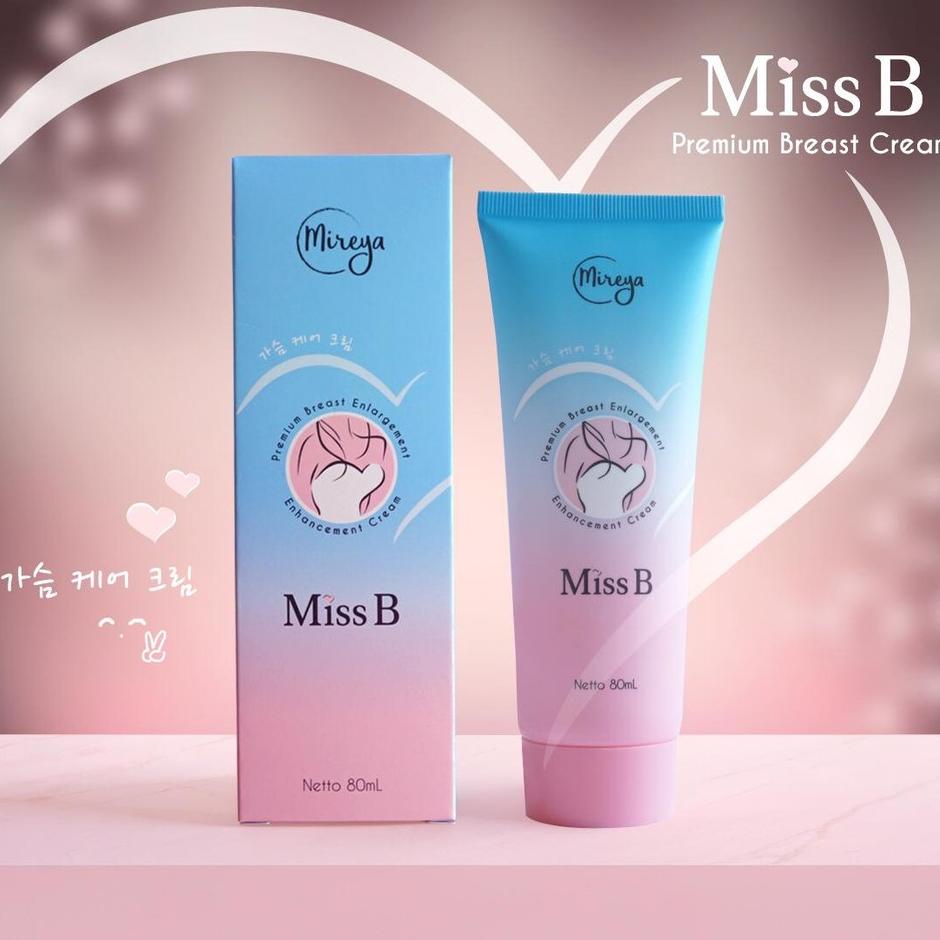 ➤ Mireya Miss B Premium Breast Cream / Pembesar Payudara ➥