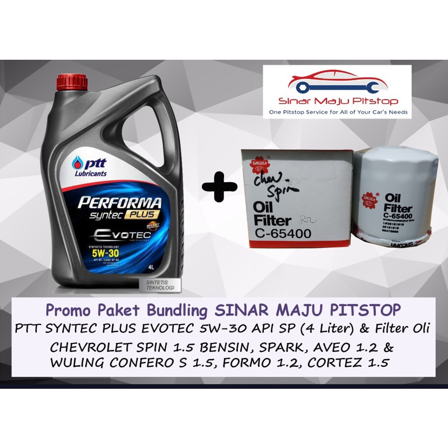 Paket Bundling Oli PTT LUBRICANTS PERFORMA SYNTEC PLUS EVOTEC 5W-30 API SP Original Made In Thailand
