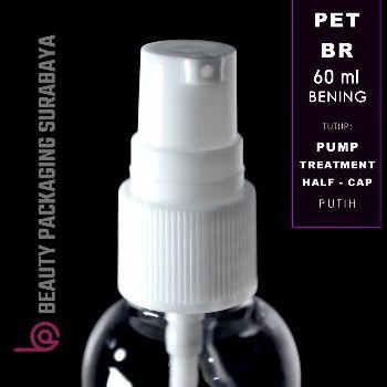 Botol Plastik PET 60ml BR Bening Tutup Pump Treatment Half Cap