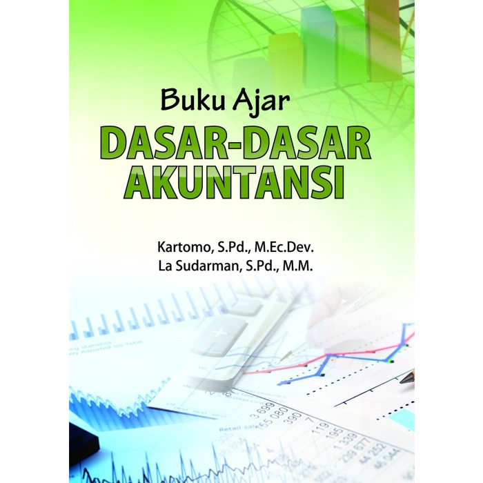Buku Ajar Dasar-Dasar Akuntansi  - Penerbit Deepublish