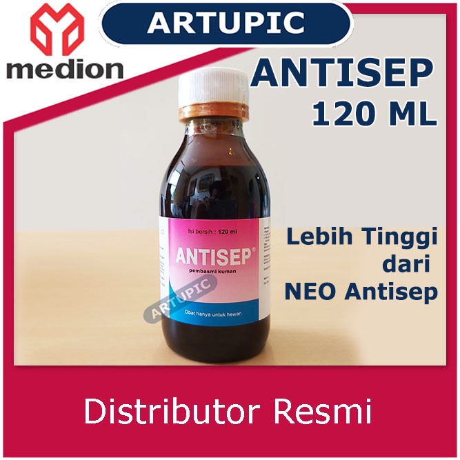 Antisep 120 ml Antiseptik Desinfektan Pembasmi Kuman Unggas Ayam Sapi Hewan Medion