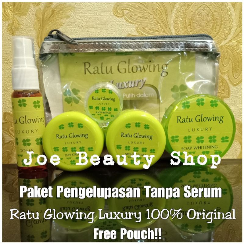 RATU GLOWING LUXURY EX RATU GLOSSY PAKET PENGELUPASAN TANPA SERUM / GLOSSY