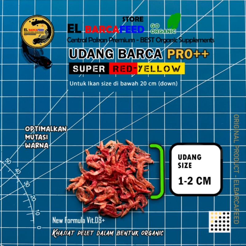 [30 Gram] Udang Barca Pro++ Red Yellow Booster EL BARCAFEED