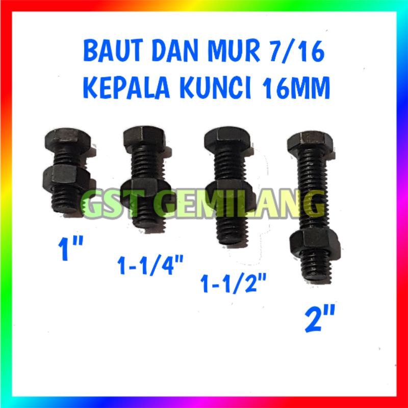 BAUT DAN MUR 7/16 INCI KEPALA KUNCI 16 MM