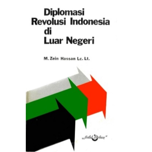 Diplomasi revolusi indonesia di luar negeri.