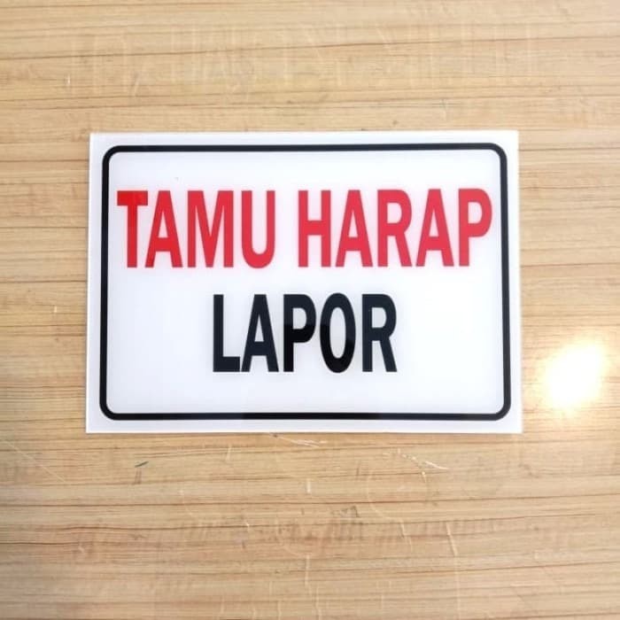 SIGN STICKER TAMU HARAP LAPOR