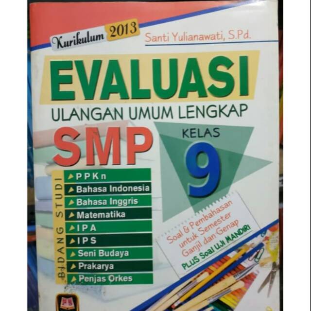 EVALUASI ULANGAN UMUM LENGKAP SMP KELAS 9