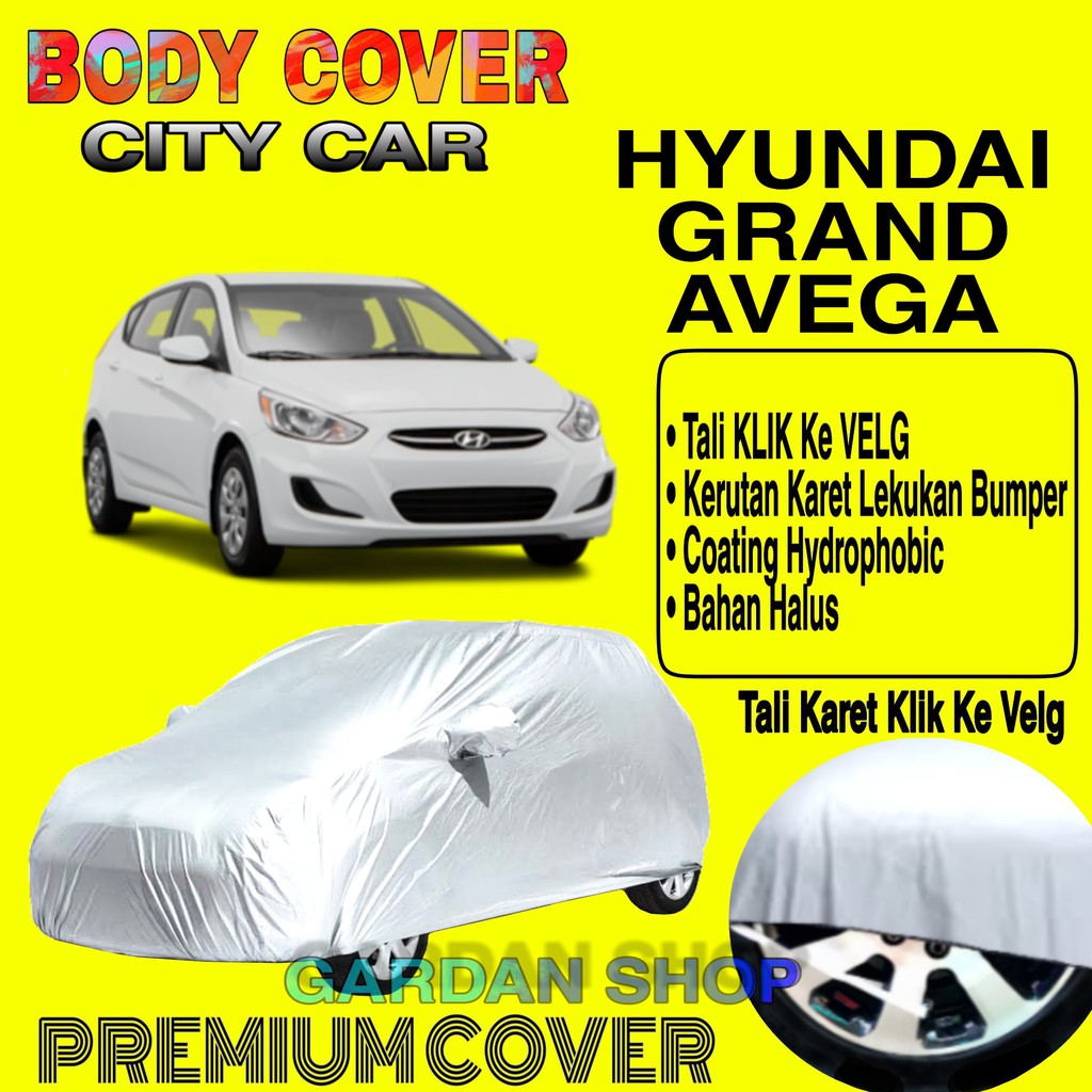 Sarung Mobil HYUNDAI GRAND AVEGA Polos Body Cover penutup Mobil Avega PREMIUM