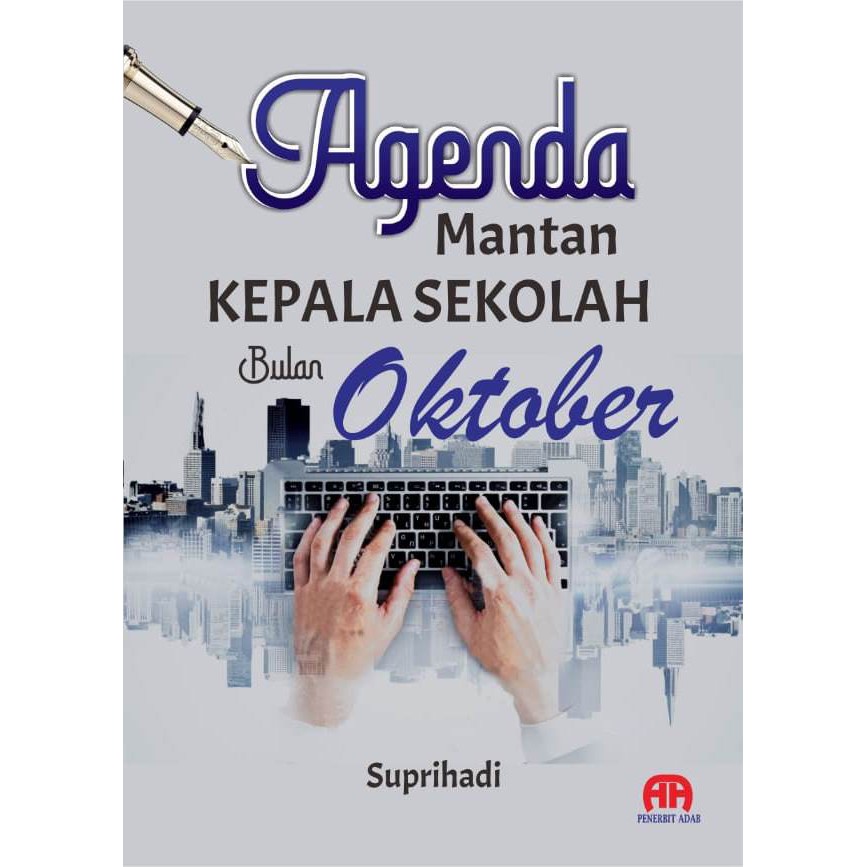 

Agenda Mantan Kepala Sekolah Bulan Oktober