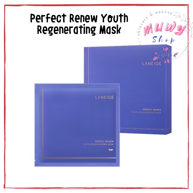 Laneige Perfect Renew Youth Regenerating Mask (masker sheet)