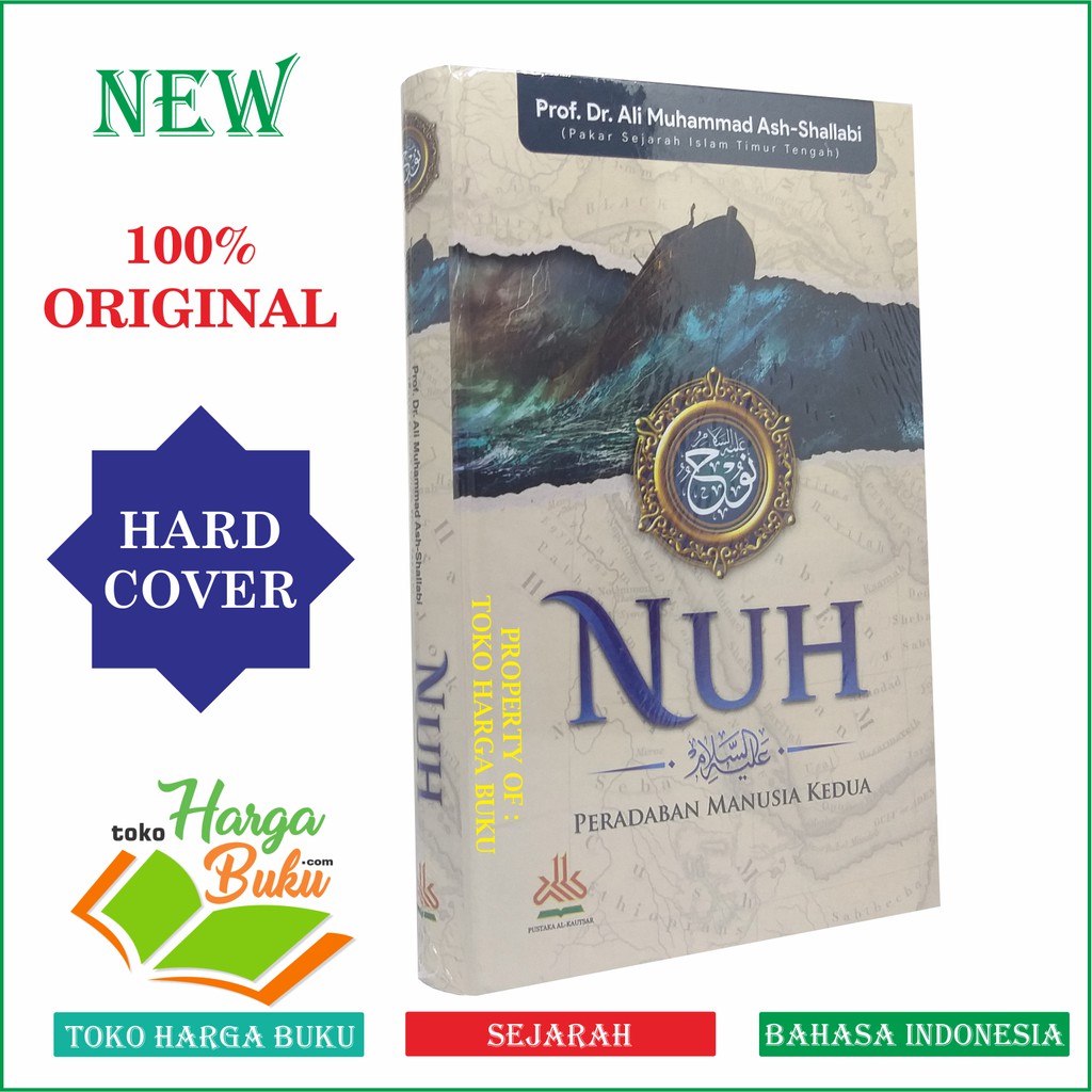 Nuh Peradaban Manusia Kedua - Sejarah Nabi Nuh Pustaka Al-Kautsar