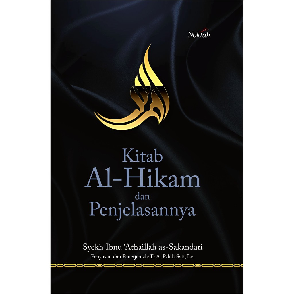 

Kitab Al-Hikam dan Penjelasannya - Noktah