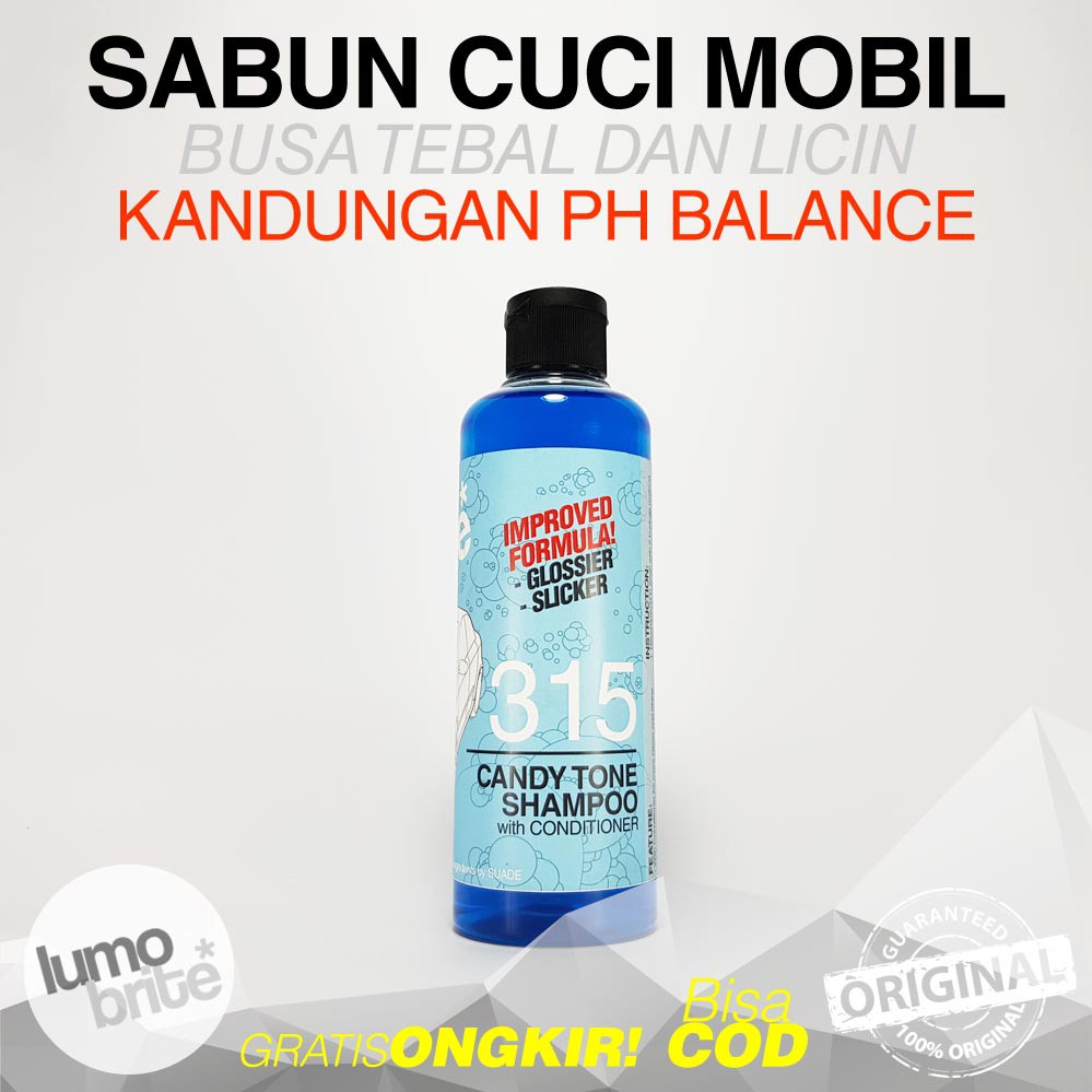 LUMOBRITE 315 CANDY TONE SHAMPOO 250ml Mobil Motor Wash Wax Busa Tebal Kilap Licin Cuci Salju