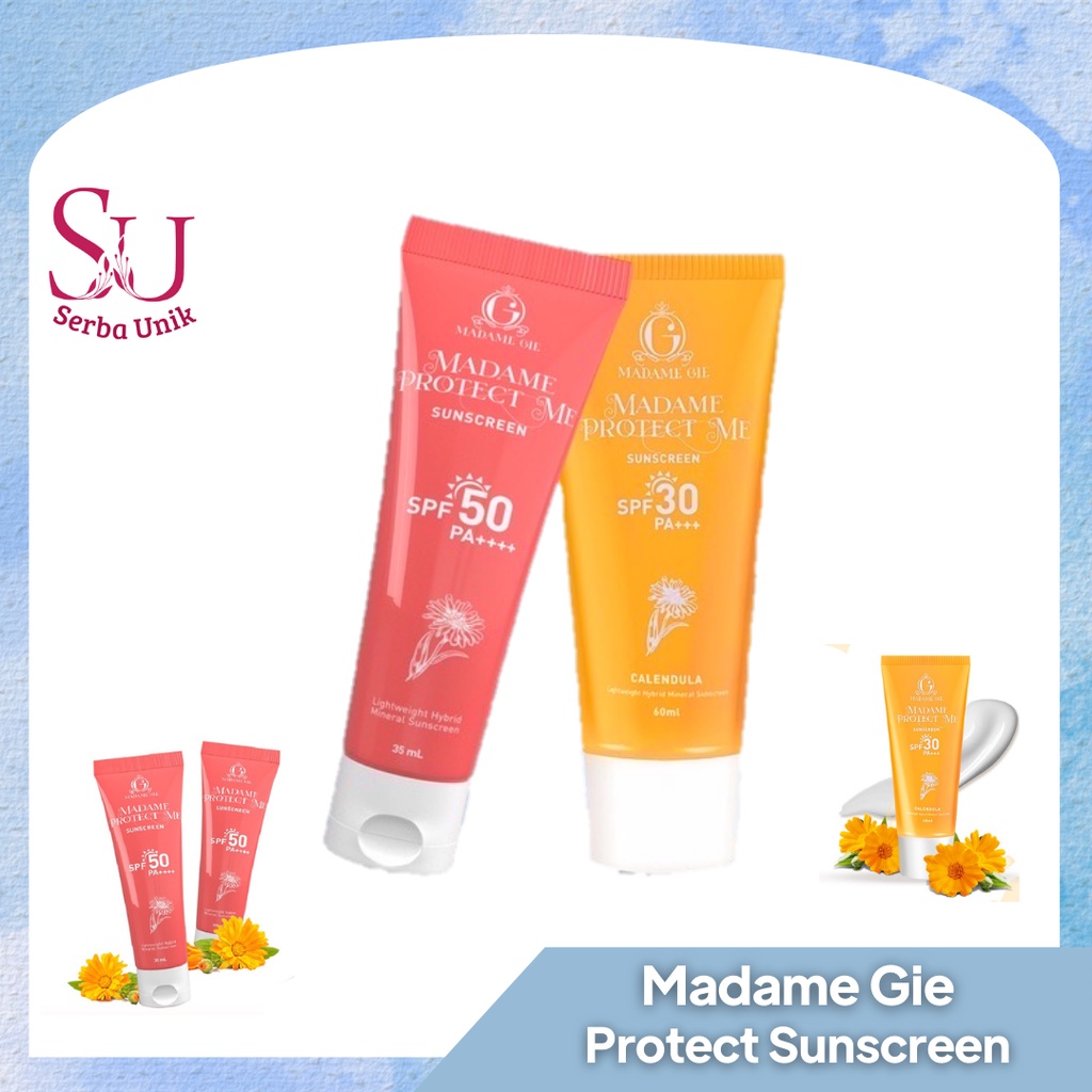 Madame Gie Madame Protect Me Sunscreen SPF 30 PA++++ & SPF 50 PA++++ With Calendula