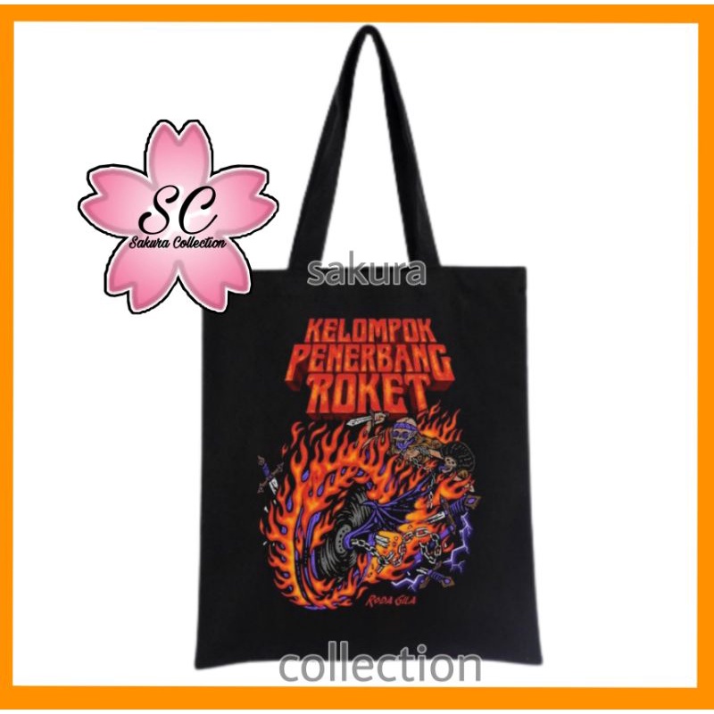 TOTE BAG KPR KELOMPOK PENERBANG ROKET RODA GILA - TOTEBAG RESLETING BAND METAL MUSIK HEAVY ROCK HITAM / TAS PRIA WANITA