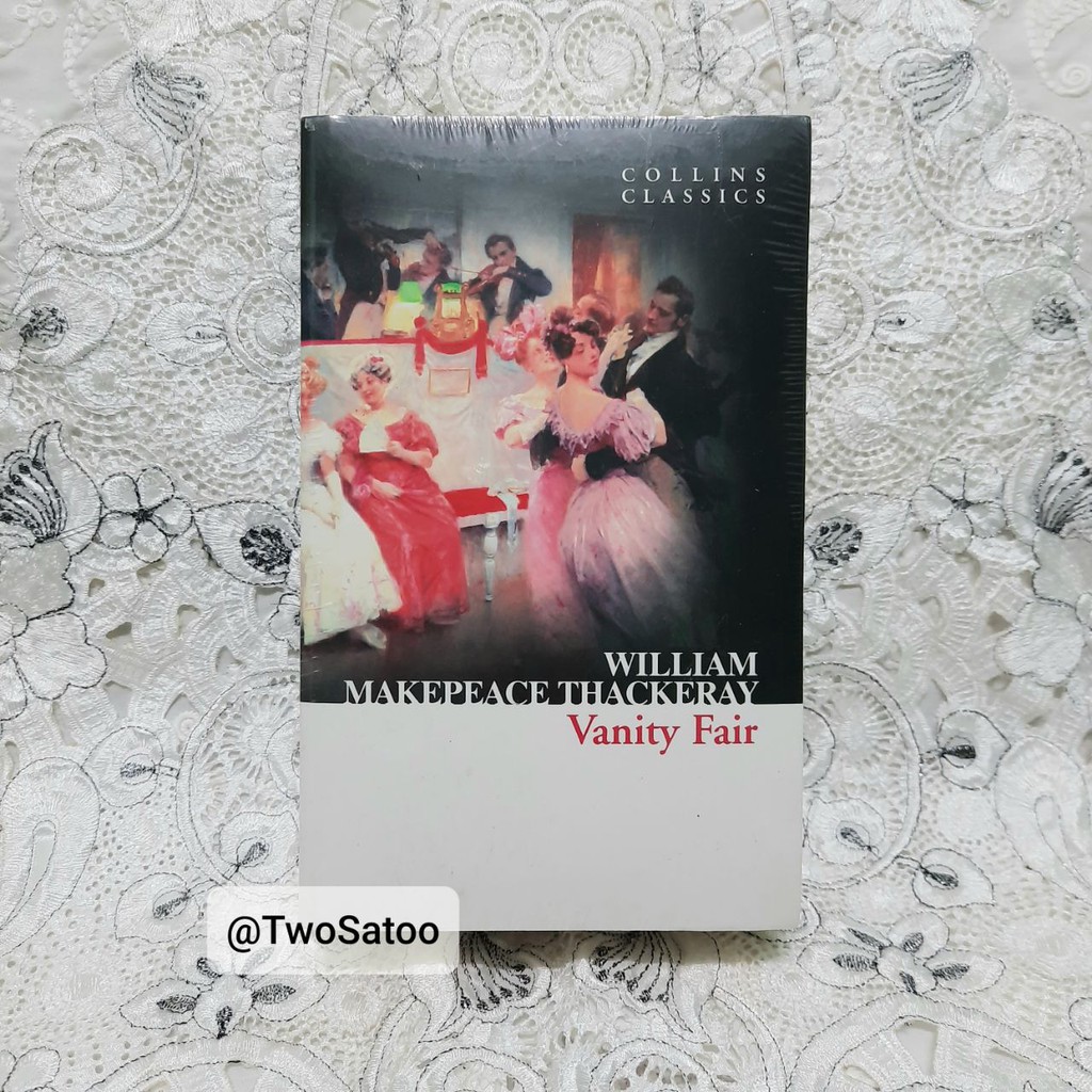 Vanity Fair William Makepeace Thackeray English Novel Shopee Indonesia