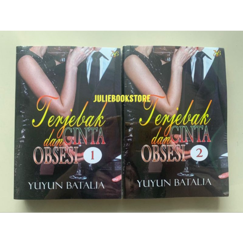 Novel Terjebak Cinta Dan Obsesi - Yuyun Batalia