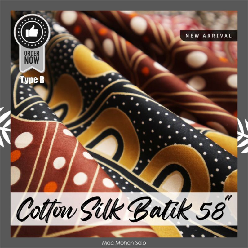 [NEW ARRIVAL] BATIK SILK COTTON 58&quot; NEW DESIGN TERBARU KAIN BATIK KATUN SILKY HQ FABRIC TERBARU BY MACMOHAN