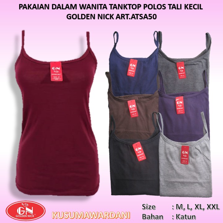 PILIH WARNA  Golden Nick Tanktop Polos Wanita Golden Nick / Tank Top Kaos Dalam Perempuan Bahan Katun  SA 50