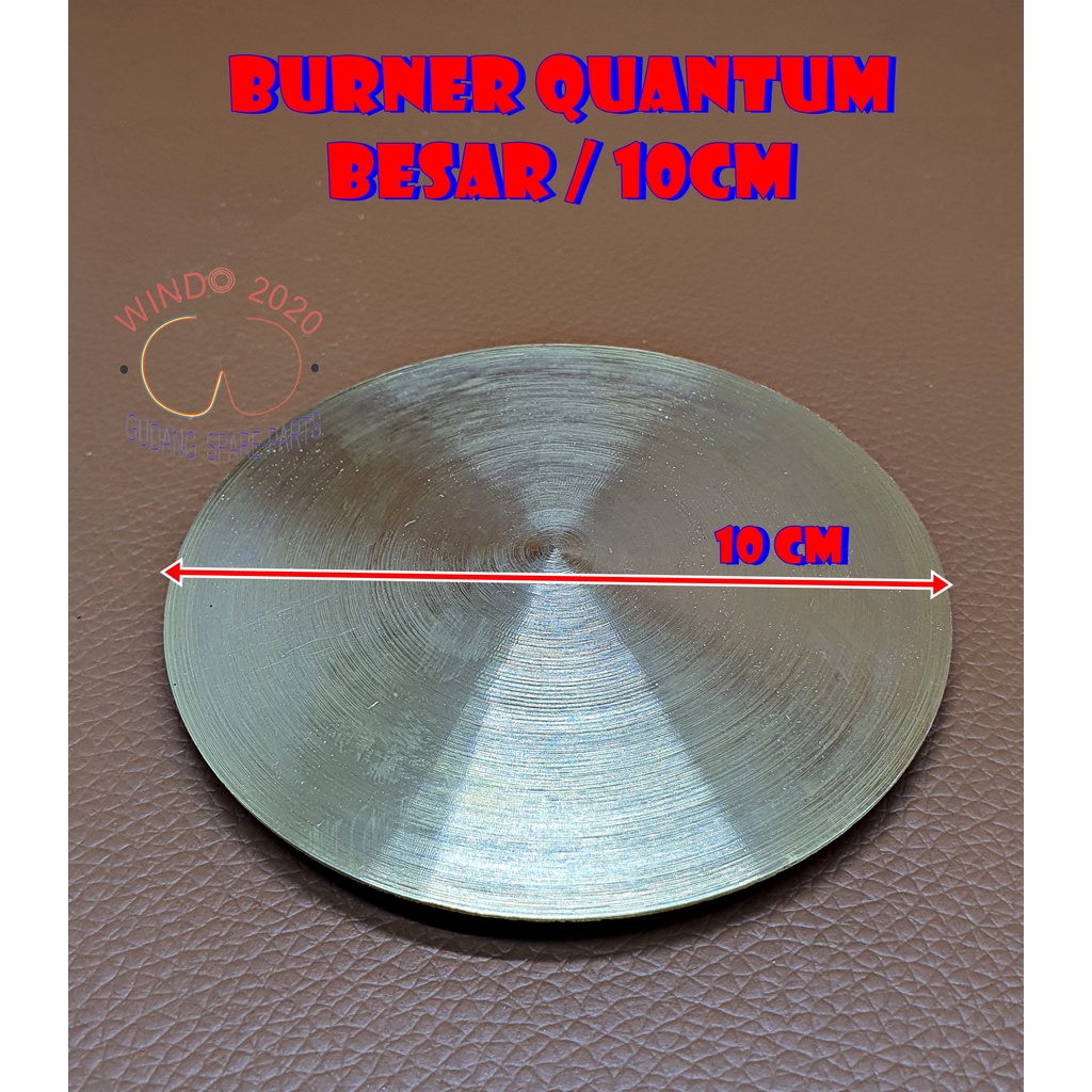 BURNER QUANTUM BARNER QUANTUM KUNINGAN KOMPOR GAS QUANTUM KUNINGAN KOMPOR GAS KUANTUM 10CM 100mm