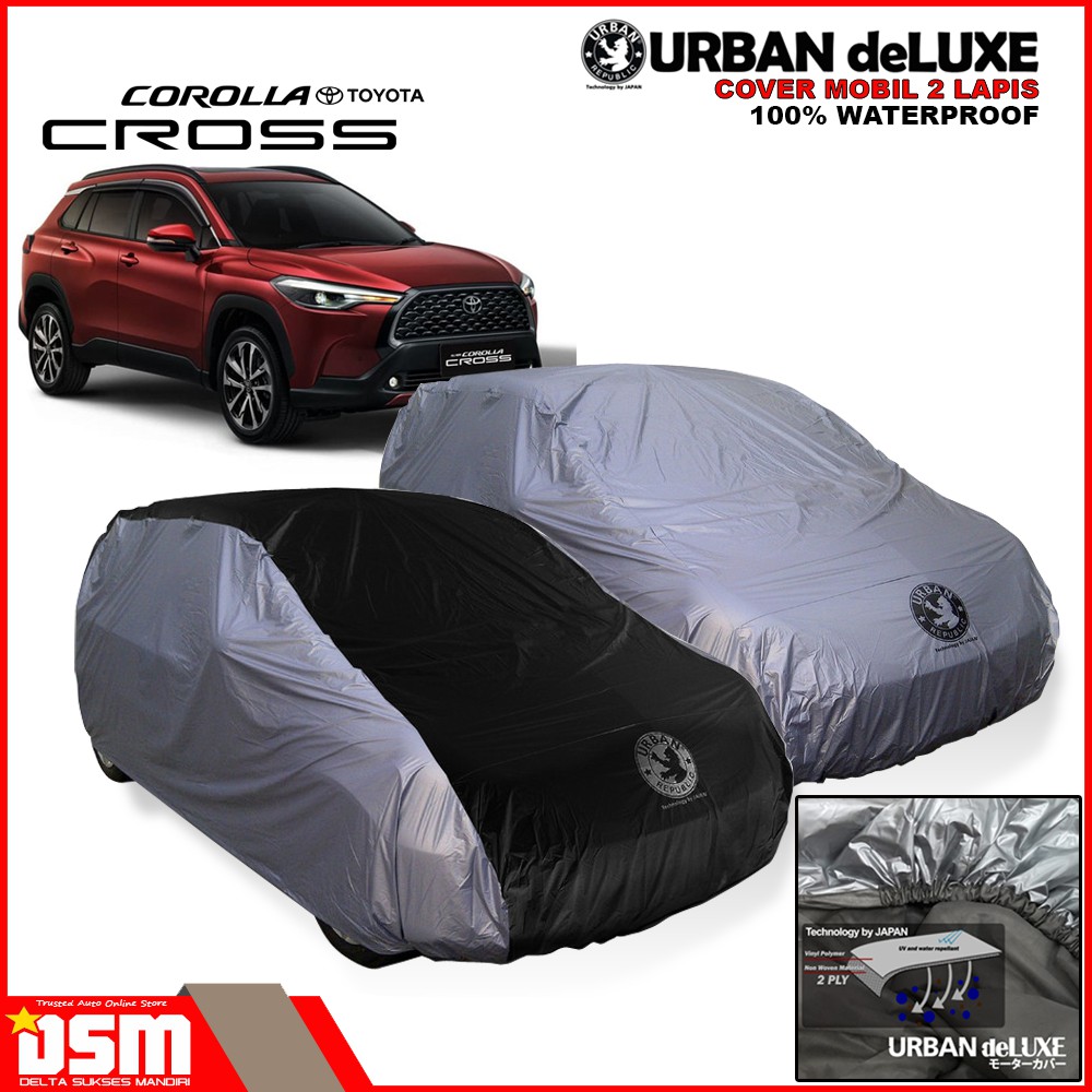 Urban Deluxe Cover Mobil 2 Lapis Toyota Corolla Cross / 100% Waterproof Dan Anti Gores