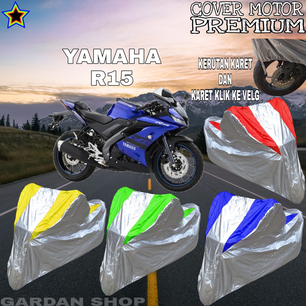 Sarung Motor YAMAHA R15 Silver KOMBINASI Body Cover Yamaha PREMIUM