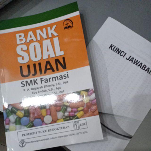 Bank Soal Ujian Smk Farmasi - Soal Kelasmu