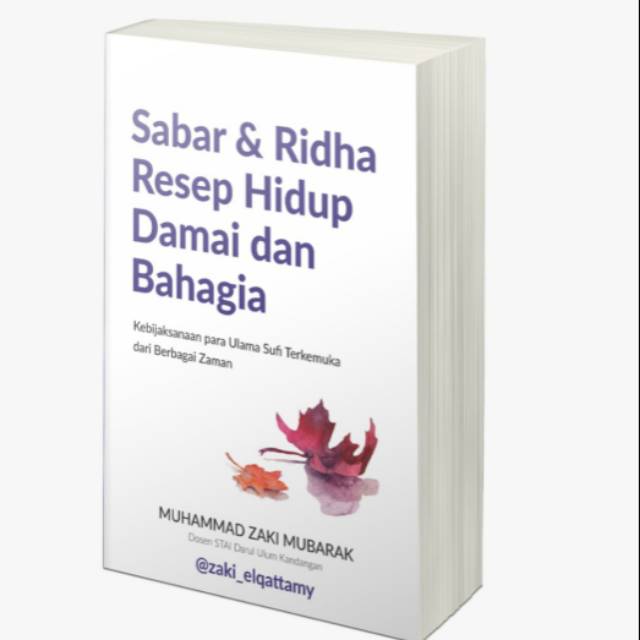 Sabar & Ridha resep hidup damai dan bahagia