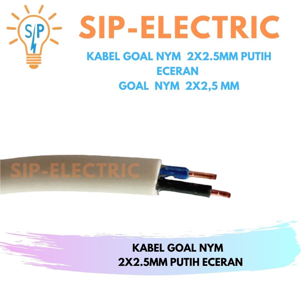 Kabel Goal Nym 2X2.5Mm Putih  Eceran / Goal Nym 2X2,5 Mm