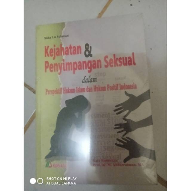 

Buku kejahatan dan penyimpangan seksual dalam perspektif Islam dan hukum positif Indonesia