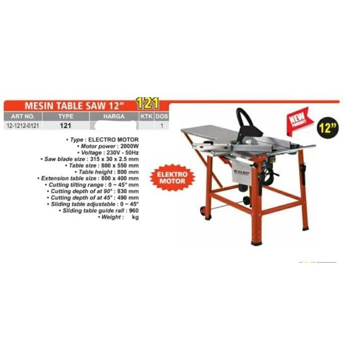 Mesin Gergaji Meja Table Saw 12" ALDO Type 121