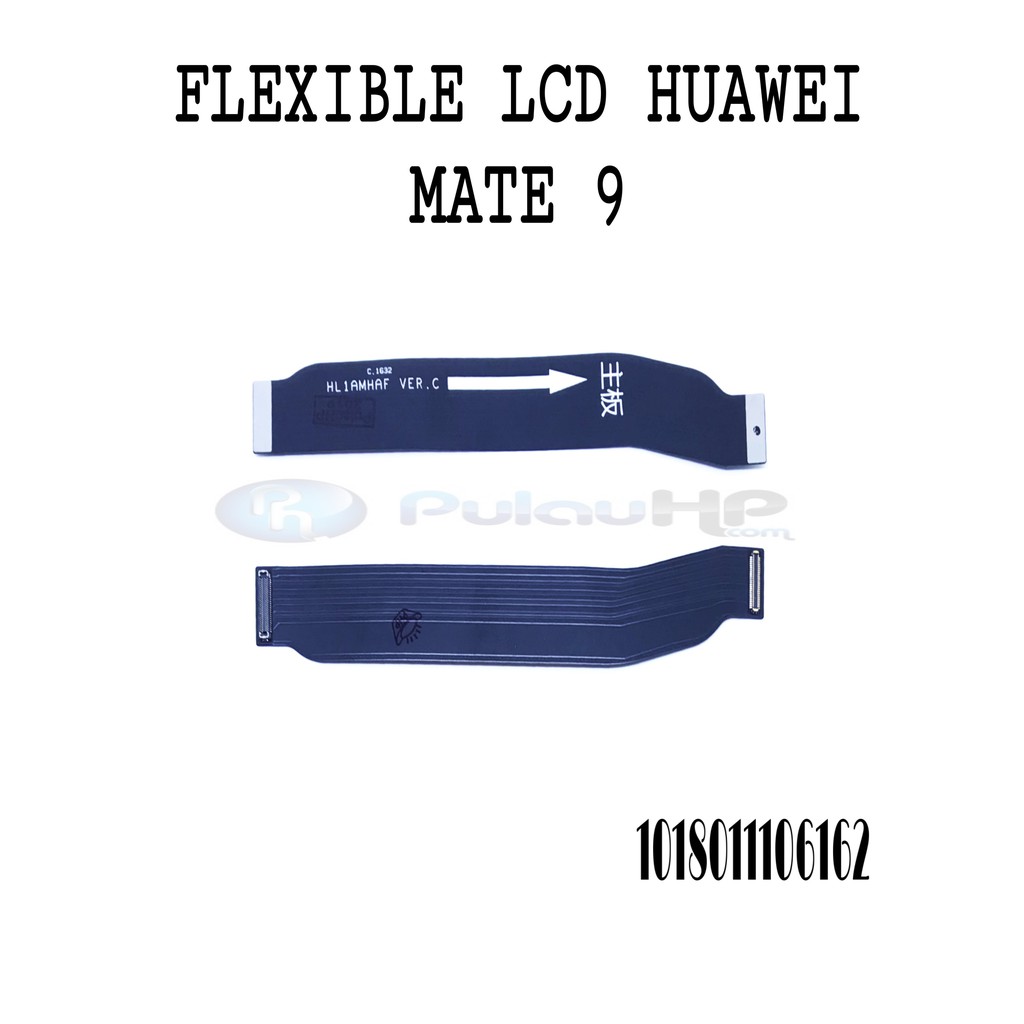 FLEXIBLE LCD HUAWEI MATE 9