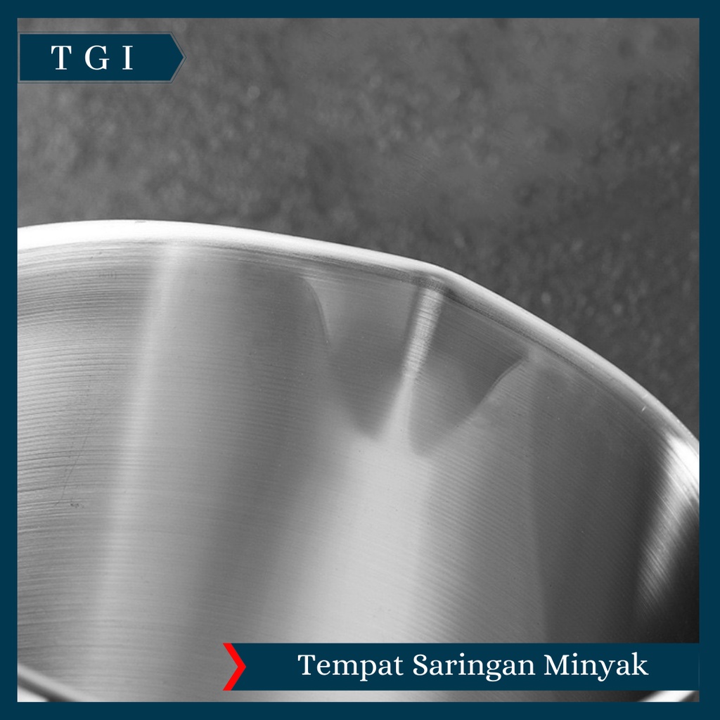 TGI - OIL POT SARINGAN STAINLESS MINYAK GORENG SISA WADAH JELANTAH 1.3 L