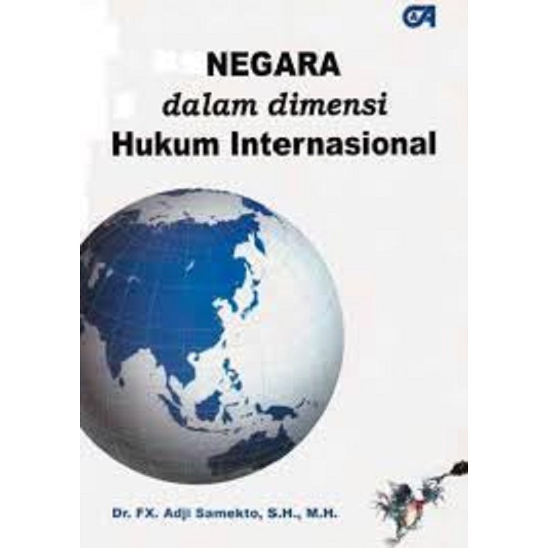 Negara dalam Dimensi Hukum Internasional