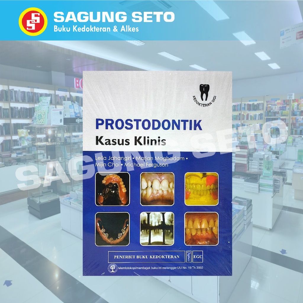 BUKU PROSTODONTIK KASUS KLINIS - KEDOKTERAN GIGI